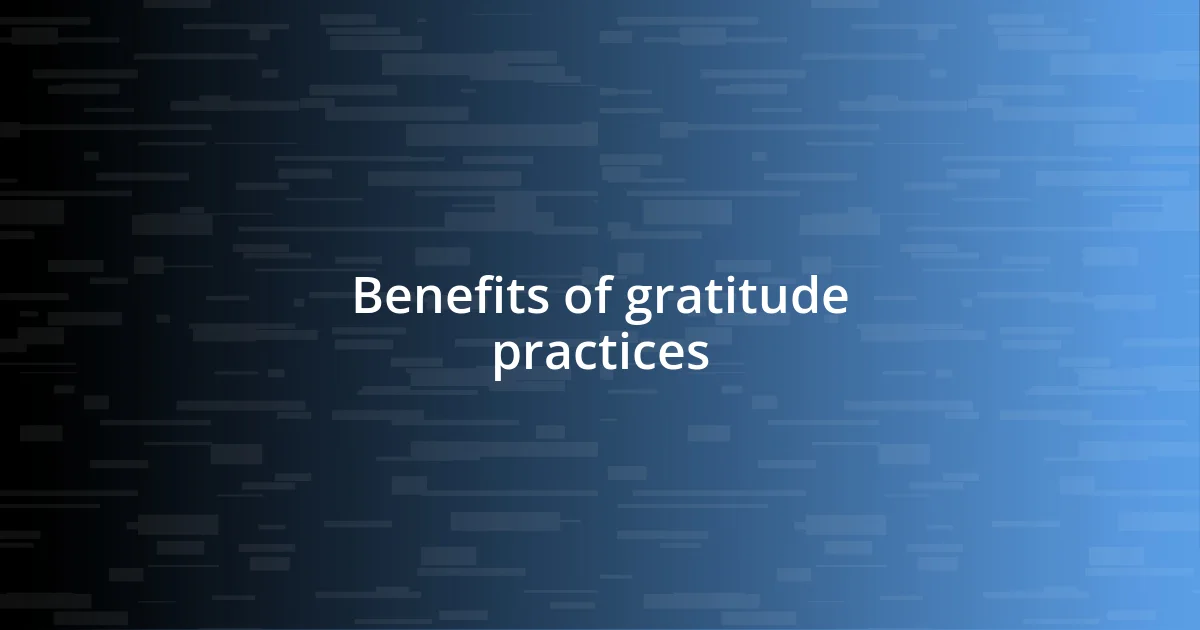 Benefits of gratitude practices